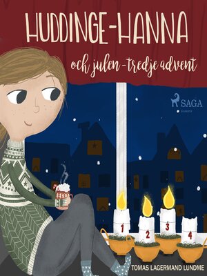 cover image of Huddinge-Hanna och julen--tredje advent